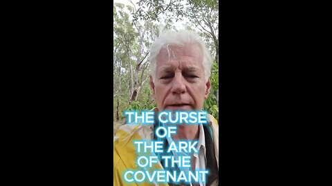 Curse of the Ark of Covenant