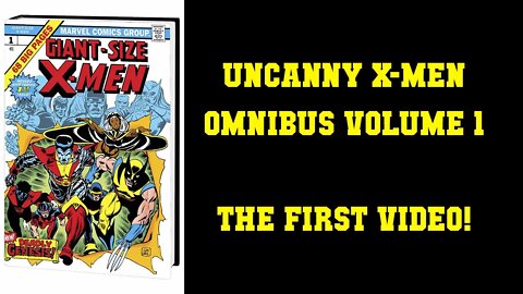 Uncanny X men Omnibus Volume 1 - Chris Claremont, Dave Cockrum, John Byrne