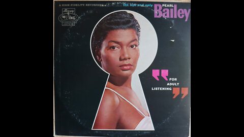Pearl Bailey - For Adult Listening (1962) [Complete LP]