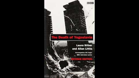 BBC - The Death Of Yugoslavia 4 of 6 The Gates Of Hell