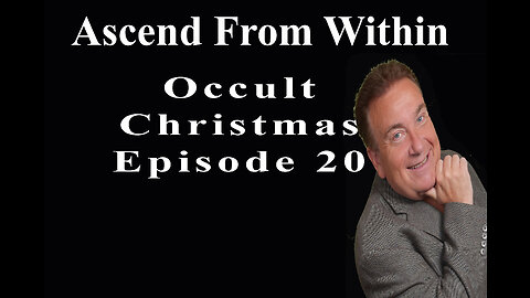 Ascend From Within_Occult Christmas EP 20
