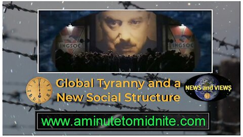 Global Tyranny and a new social structure