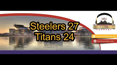 Titans Postgame With Garrett Webster Steelers Realm S2-E37-64