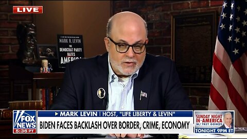 Levin: AG Garland Is The Greatest Mob Attorney The Biden Crime Family Could Hope For