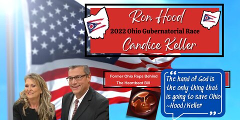 Ron Hood & Candice Keller: The Hand of God Is The Only Thing That Is Going to Save Ohio!