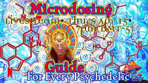 Microdosing Guide for Every Psychedelic: LSD, DMT, Psilocybin (Mushrooms), Mescaline, Ayahuasca