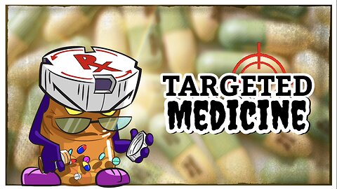 Targeted Medicine