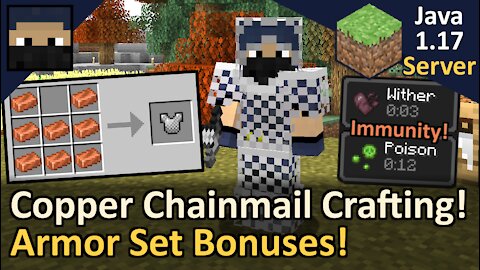 Copper Chainmail + Armor Set Bonuses! Tyruswoo Server! Minecraft Java 1.17! Tyruswoo Minecraft