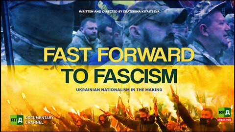 Fast Forward to Fascism Ukrainian nationalism in the making