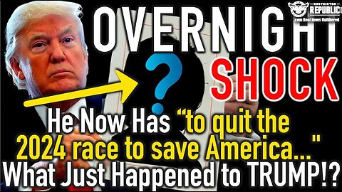 Overnight SHOCK WAVE! He Needs “to quit the 2024 race to save America” What Just Happened..