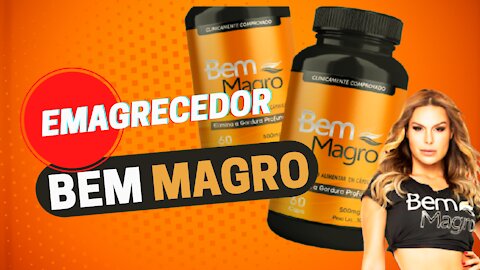 Bem Magro | Emagrecedor | Suplemento Natural