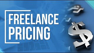 How to Price Your Freelancing Services
