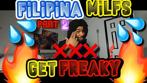 FILIPINA MILFS GET FREAKY ! ( PART 2 ) | FT . THE FILIPINA PEA | LETS TALK ABOUT IT I EPISODE
