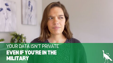 Your Data Isn’t Private — Even If You’re In the Military.