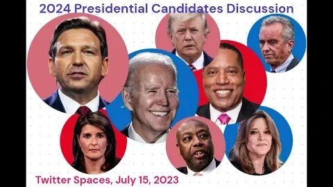 Let's Talk About the 2024 POTUS Candidates!