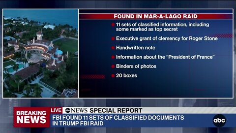 ABC News Special Report: FBI Found 11 sets of classified documents in Trump FBI raid