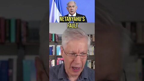 This is Netanyahu's Fault