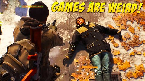 Civilians In The Division - Games Are Weird 172