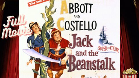 Abbott and Costello | Jack and the Beanstalk | FULL MOVIE FREE 1952 | COMEDY, ROMANCE
