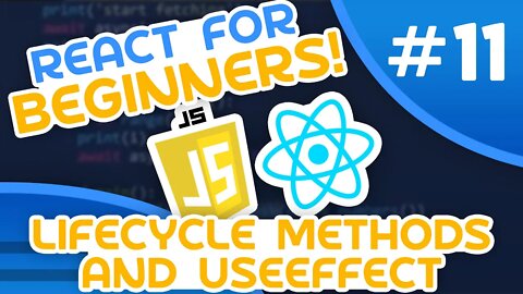React for Beginners #11 - Lifecycle Methods & useEffect