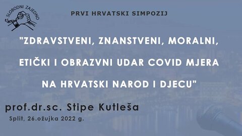 Izlaganje - prof. dr. sc. Stipe Kutleša
