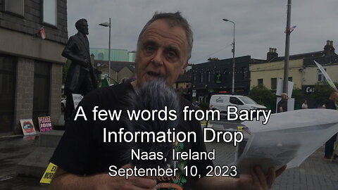 Information Drop, Nass - A few words from Barry