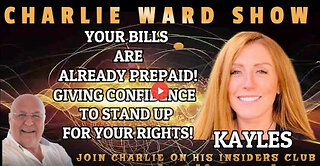 YOUR BILLS ARE PREPAID! GIVING CONFIDENCE TO STAND UP FOR YOUR RIGHTS! WITH KAYLES & CHARLIE WARD