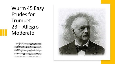 [TRUMPET ETUDE] Wurm 45 Easy Etudes for Trumpet - 23 (Allegro Moderato)