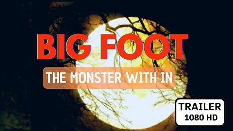 Big Foot The Monster With In - Yabba Dabba Duh! - Trailer Movie 2022