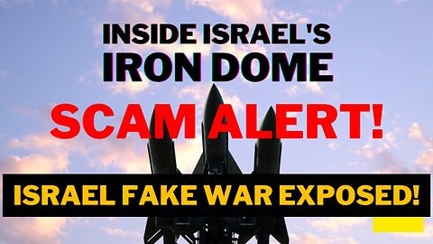 💥 Israel Iron Dome SCAM FAKE WAR EXPOSED! Fake Media War Propaganda Opp