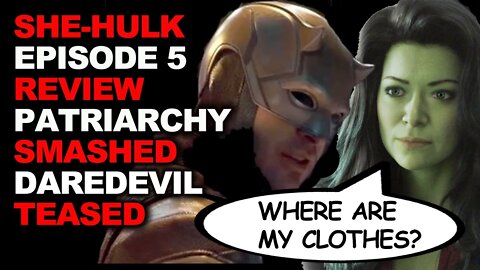She-Hulk Review Episode 5 | Patriarchy SMASHED and Daredevil TEASED! | MCU Series on Disney Plus