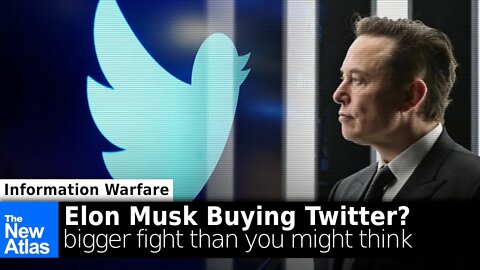 Elon Musk Buying Twitter: Why It's a Bigger Battle Than You Think