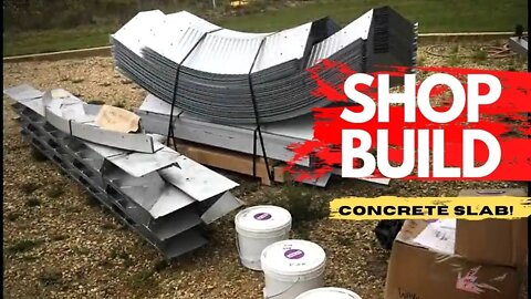 Shop Build Pouring A Concrete Slab | Shop progress E04 | Steel Manufactured Building | RV Storage