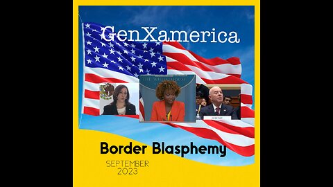 Border Invasion Chaos - GenX America Says Who IS Responsible