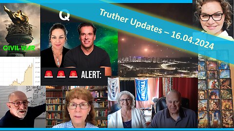 🔎 TRUTHER UPDATES vom 16.04.2024 📽🔮✨