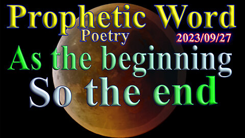 As the beginning so the end, Prophecy