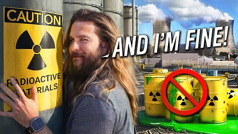 I kissed nuclear waste to prove a point.