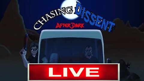 Chasing Dissent : After Dark - Special Guest Sara Haboubi