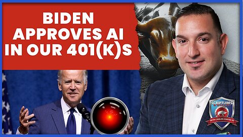 Scriptures And Wallstreet - Biden Approves AI In Our 401(k)
