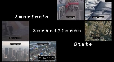 AMERICA'S SURVEILLANCE STATE - FULL DOCUMENTARY