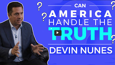 Devin Nunes | The CEO of TRUTH Social Shares How to Get the LIFE-SAVING & COUNTRY-SAVING TRUTH OUT FASTER!!!