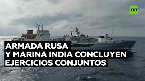 Armada rusa y Marina de la India concluyen ejercicios conjuntos