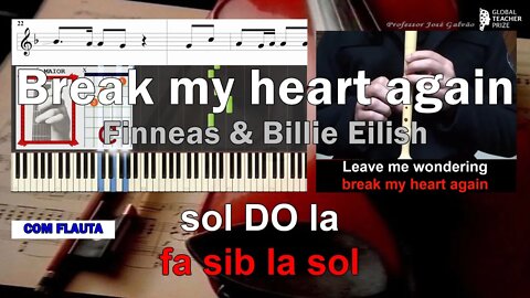 Break my heart again Finneas Notas Flauta Cifra Guitarra Piano Educação Musical José Galvão CVG