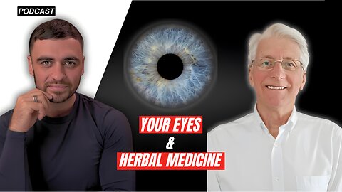 #1 How your Eyes can be a tool to help fight illness - Iridology & Herbal Medicine