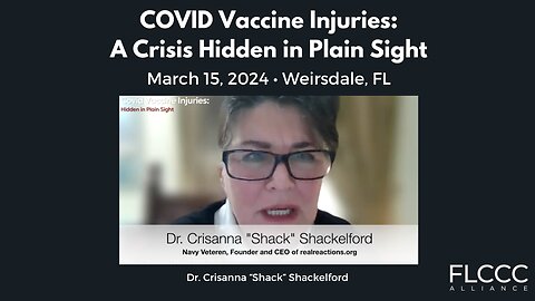Dr. Crisanna Shackelford Speaking at the Covid Vaccine Injuries: A Crisis Hidden in Plain Sight event (March