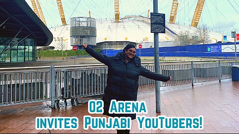 London's O2 Arena invites Indian YouTubers I Sanjana & Manu I Walking Tour of O2 Arena I O2 Arena