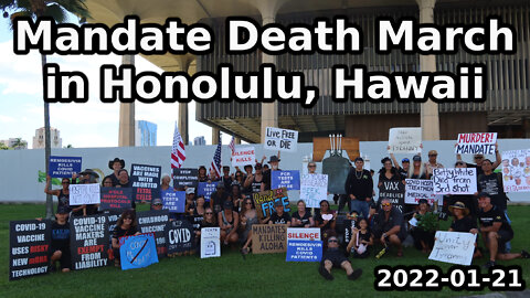 Mandate Death March in Honolulu, Hawaii