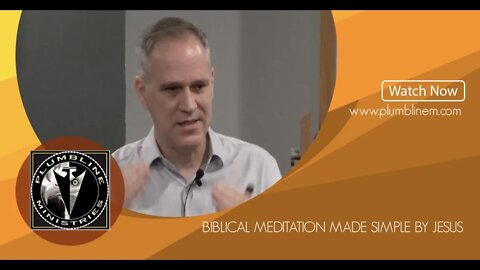 Biblical Meditation Made Simple By Jesus