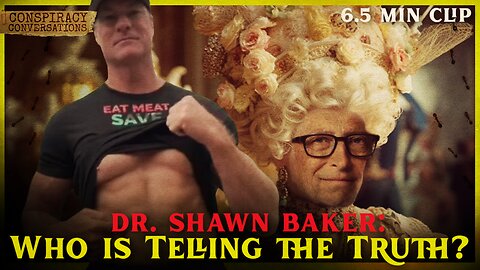 Who is Telling the Truth? - Dr. Shawn Baker | Conspiracy Conversation Clip