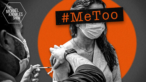 The Vaccine Gets #MeToo'd | Ep. 918